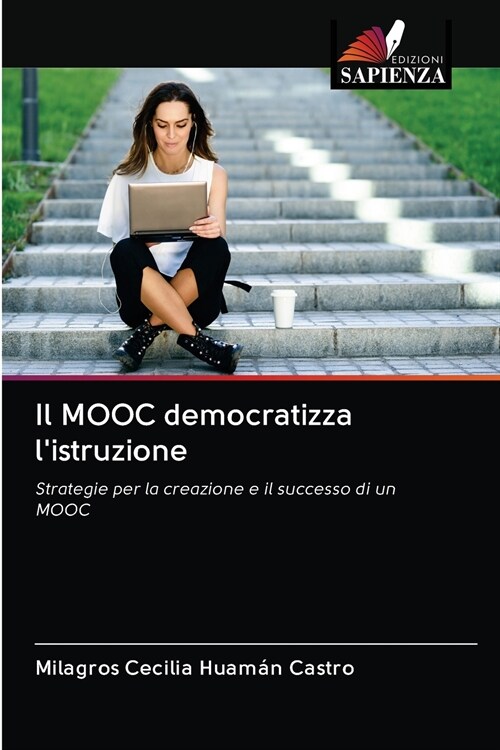 Il MOOC democratizza listruzione (Paperback)