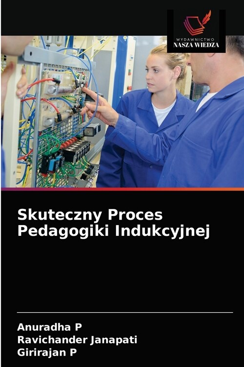 Skuteczny Proces Pedagogiki Indukcyjnej (Paperback)