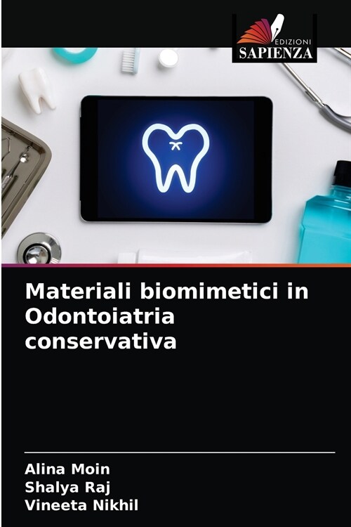 Materiali biomimetici in Odontoiatria conservativa (Paperback)