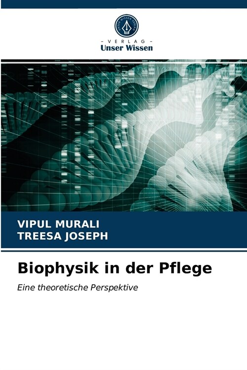 Biophysik in der Pflege (Paperback)