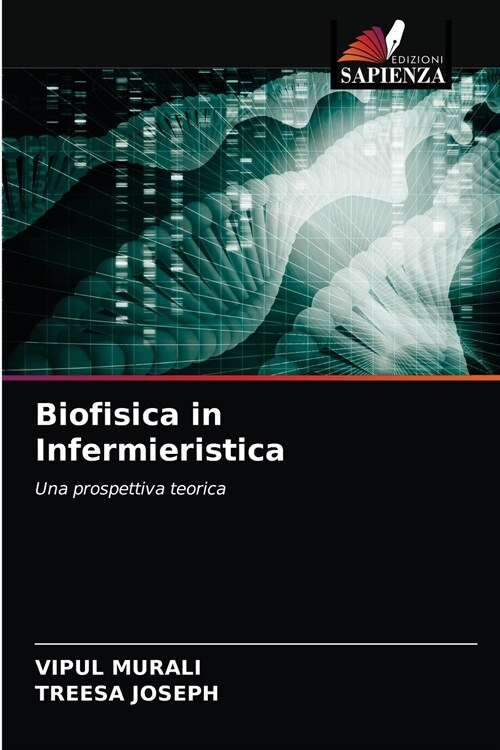 Biofisica in Infermieristica (Paperback)