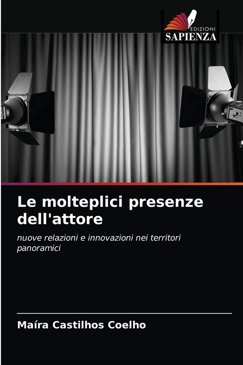 Le molteplici presenze dellattore (Paperback)