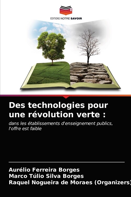 Des technologies pour une r?olution verte (Paperback)
