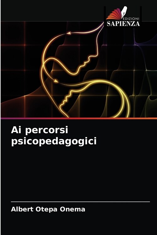 Ai percorsi psicopedagogici (Paperback)