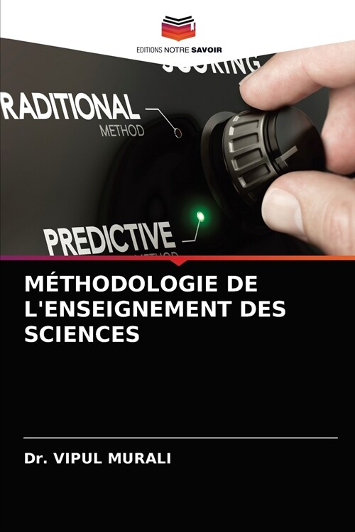 M?hodologie de lEnseignement Des Sciences (Paperback)