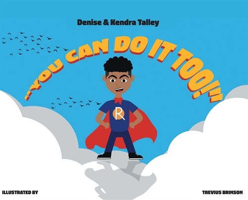 You Can Do It, Too! (Hardcover)