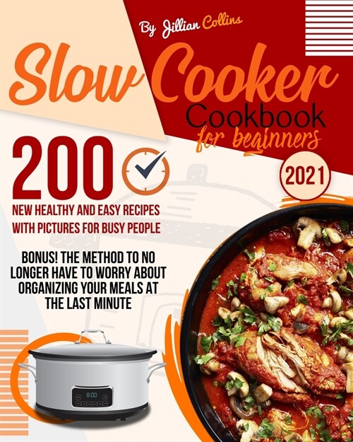 Slow Cooker Cookbook for Beginners (Paperback)