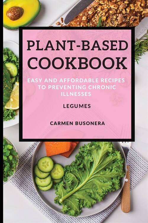 PLANT-BASED COOKBOOK (Paperback)