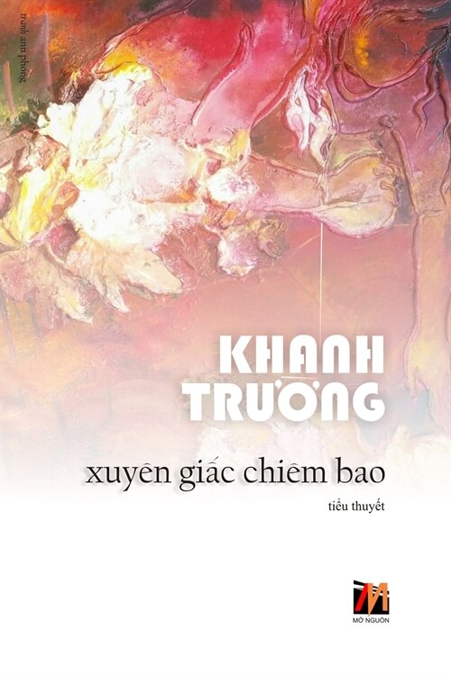 Xuy? Giấc Chi? Bao (soft cover) (Paperback)