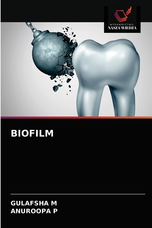 BIOFILM (Paperback)