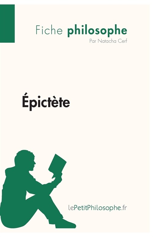 ?ict?e (Fiche philosophe): Comprendre la philosophie avec lePetitPhilosophe.fr (Paperback)