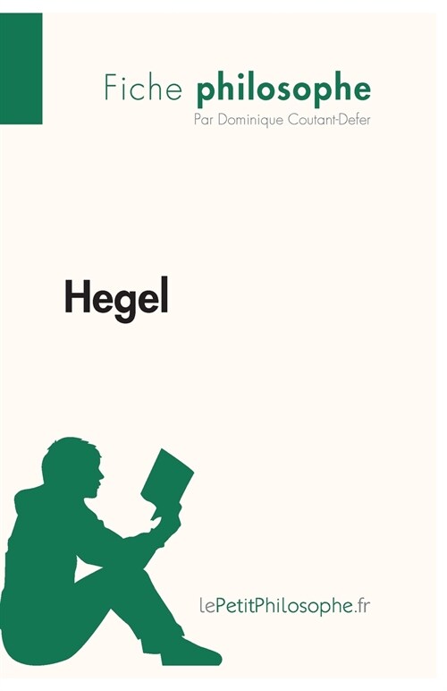 Hegel (Fiche philosophe): Comprendre la philosophie avec lePetitPhilosophe.fr (Paperback)