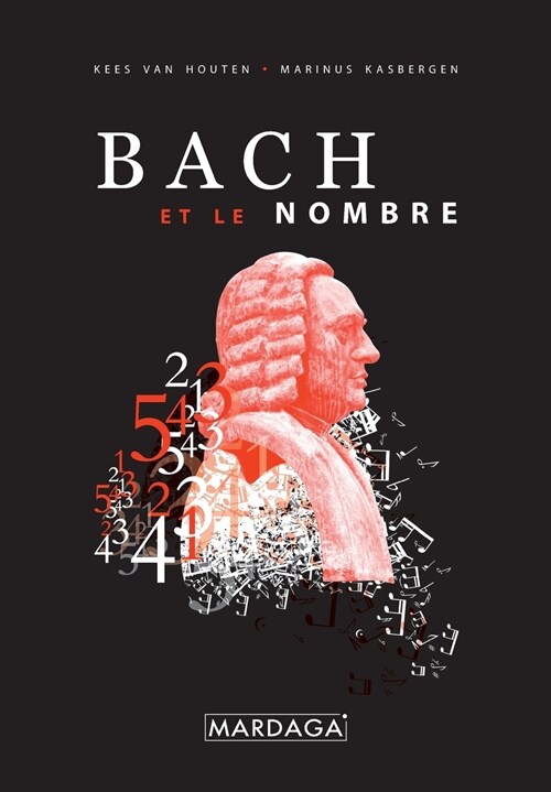 Bach et le nombre (Paperback)