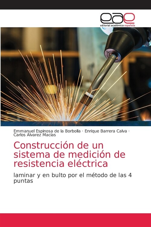 Construcci? de un sistema de medici? de resistencia el?trica (Paperback)