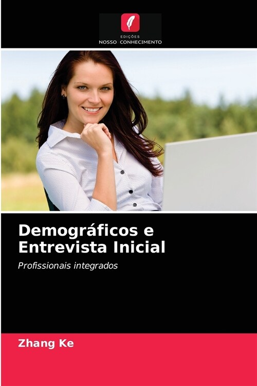Demogr?icos e Entrevista Inicial (Paperback)