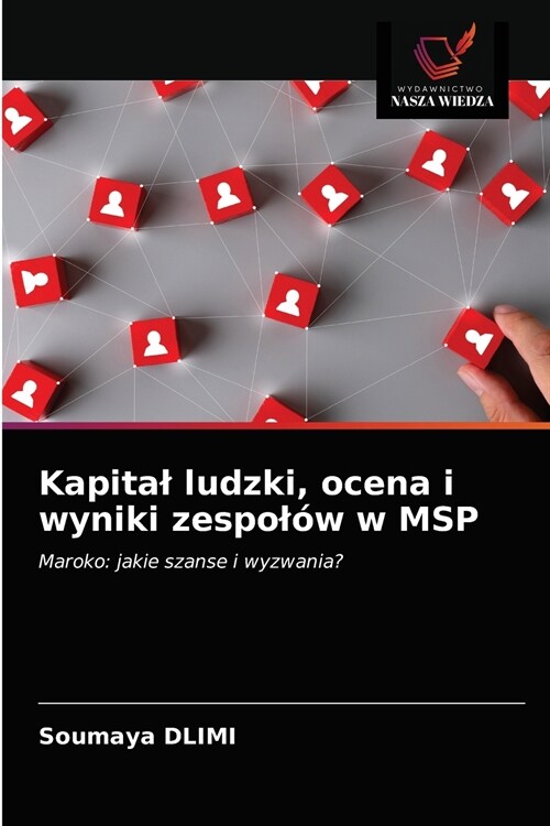 Kapital ludzki, ocena i wyniki zespol? w MSP (Paperback)