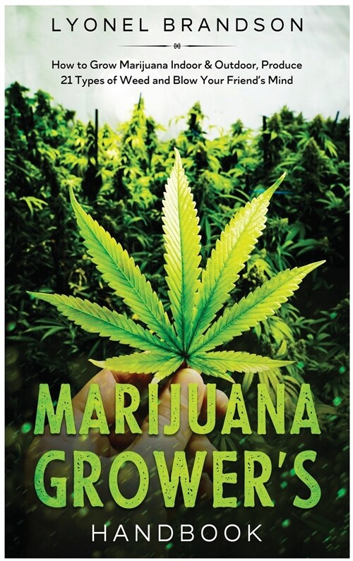 Marijuana Growers Handbook (Hardcover)