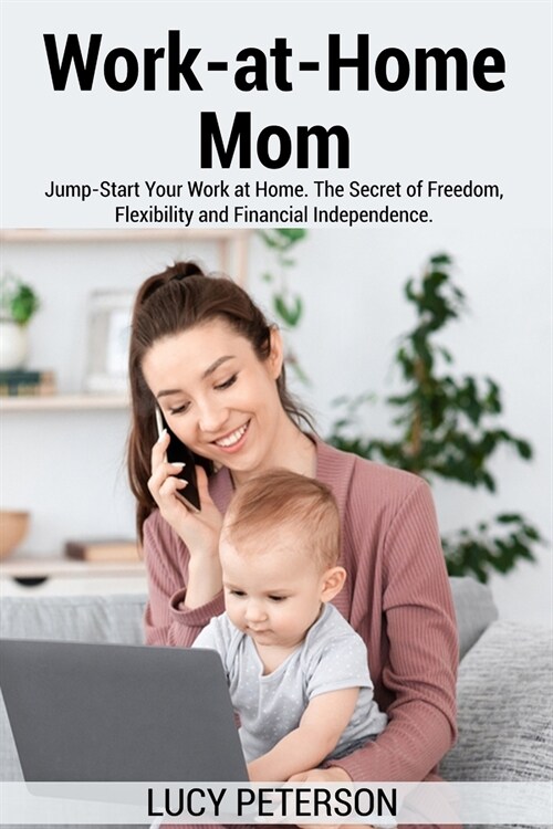 Work-at-Home Mom (Paperback)