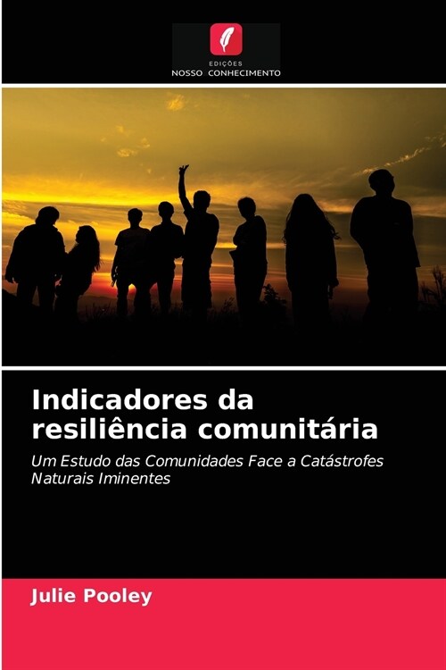 Indicadores da resili?cia comunit?ia (Paperback)