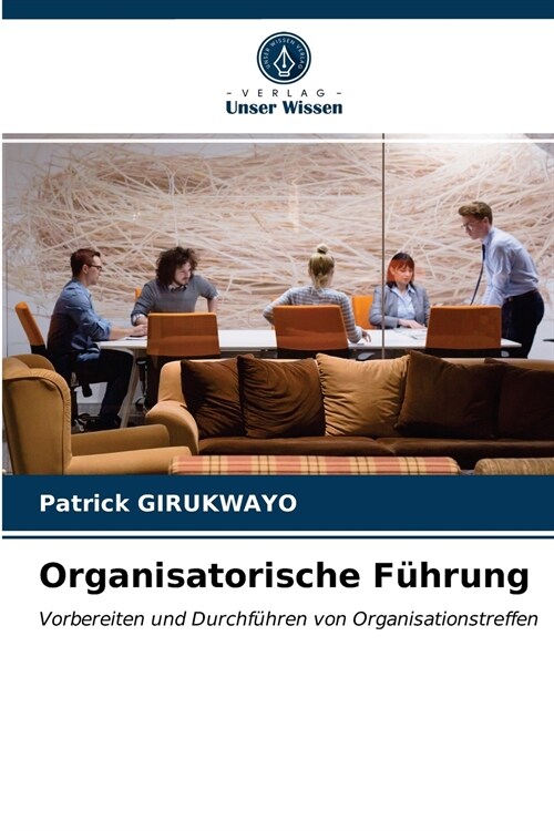 Organisatorische F?rung (Paperback)