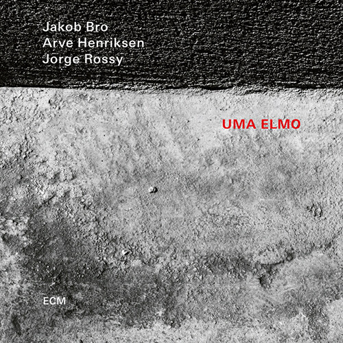 [수입] Jakob Bro, Arve Henriksen, Jorge Rossy - Uma Elmo [180g LP]