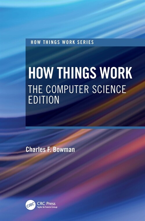 How Things Work : The Computer Science Edition (Hardcover)