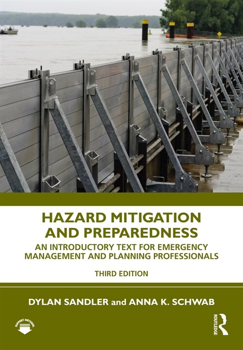 Hazard Mitigation and Preparedness : An Introductory Text for Emergency Management and Planning Professionals (Hardcover, 3 ed)
