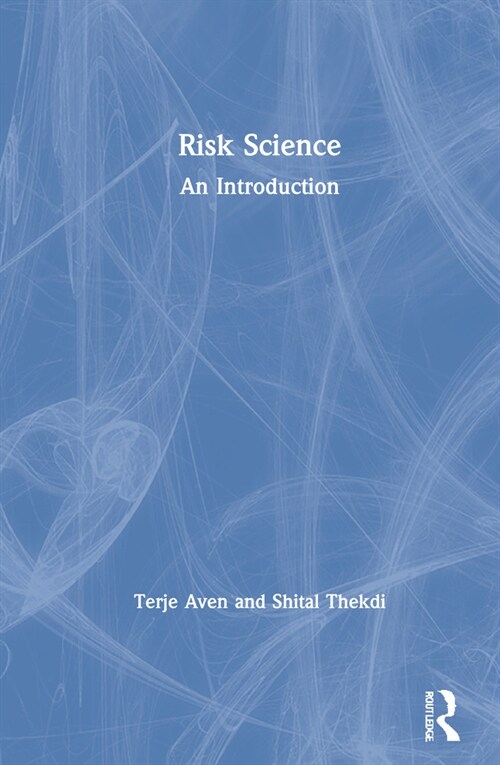 Risk Science : An Introduction (Hardcover)
