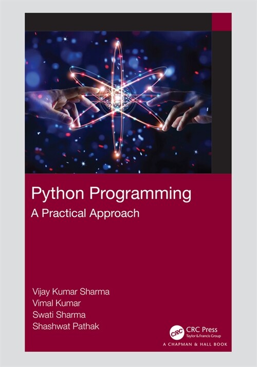 Python Programming : A Practical Approach (Hardcover)