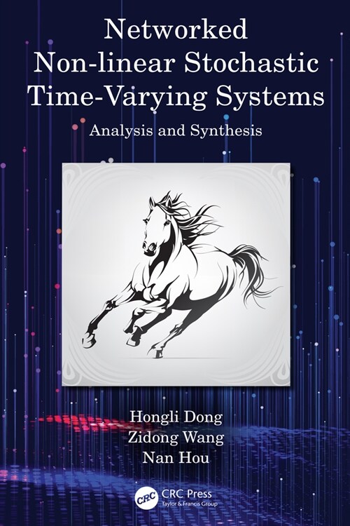 Networked Nonlinear Stochastic Time-Varying Systems : Analysis and Synthesis (Hardcover)