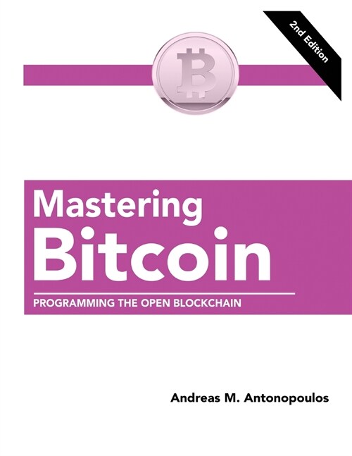 Mastering Bitcoin (Paperback)