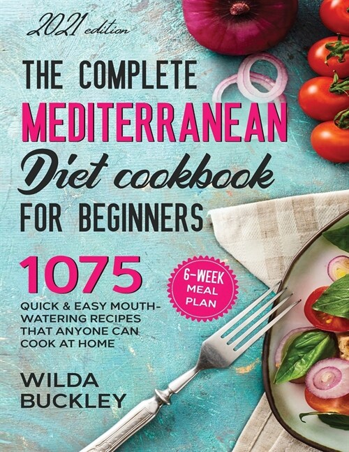The Super Easy Mediterranean Diet Cookbook for Beginners (Paperback)