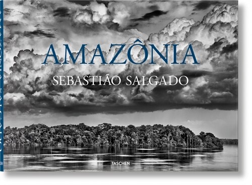 Sebastiao Salgado. Amazonia (Hardcover)