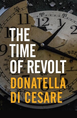 The Time of Revolt (Hardcover)