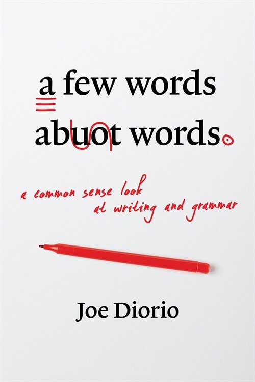 A Few Words About Words (Paperback)
