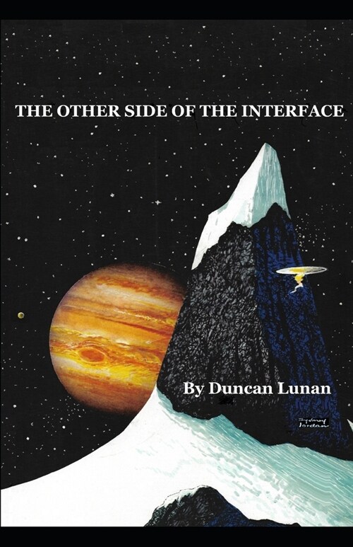 The Other Side of the Interface (Paperback)