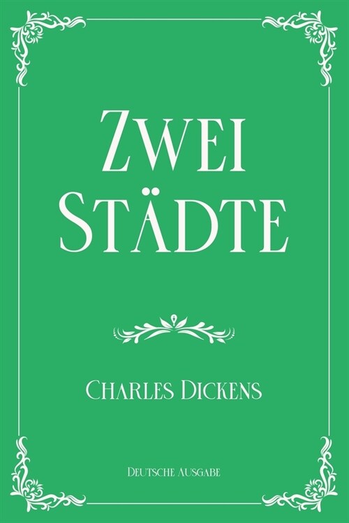 Zwei Stadte : Royal Edition (Paperback)