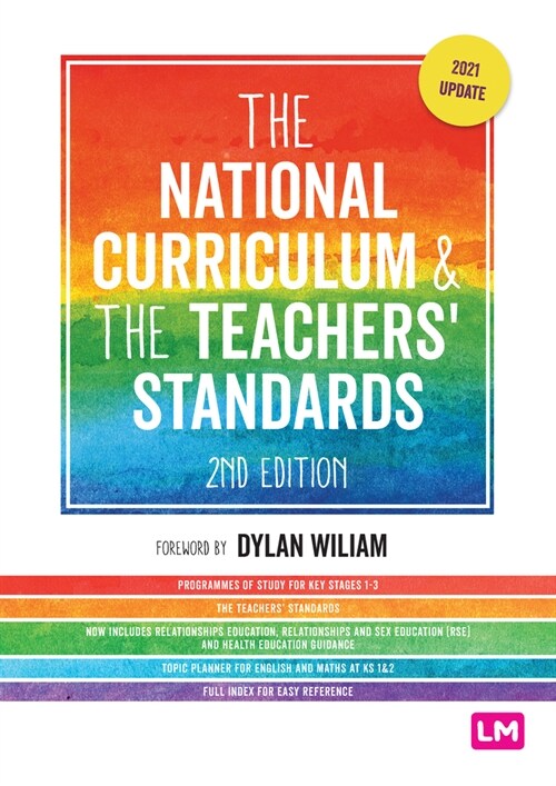 The National Curriculum and the Teachers Standards (Paperback, 2 Revised edition)