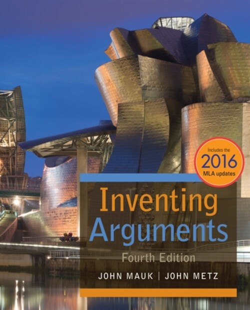 Inventing Arguments, 2016 MLA Update (with APA 2019 Update Card) (Package, 4 ed)