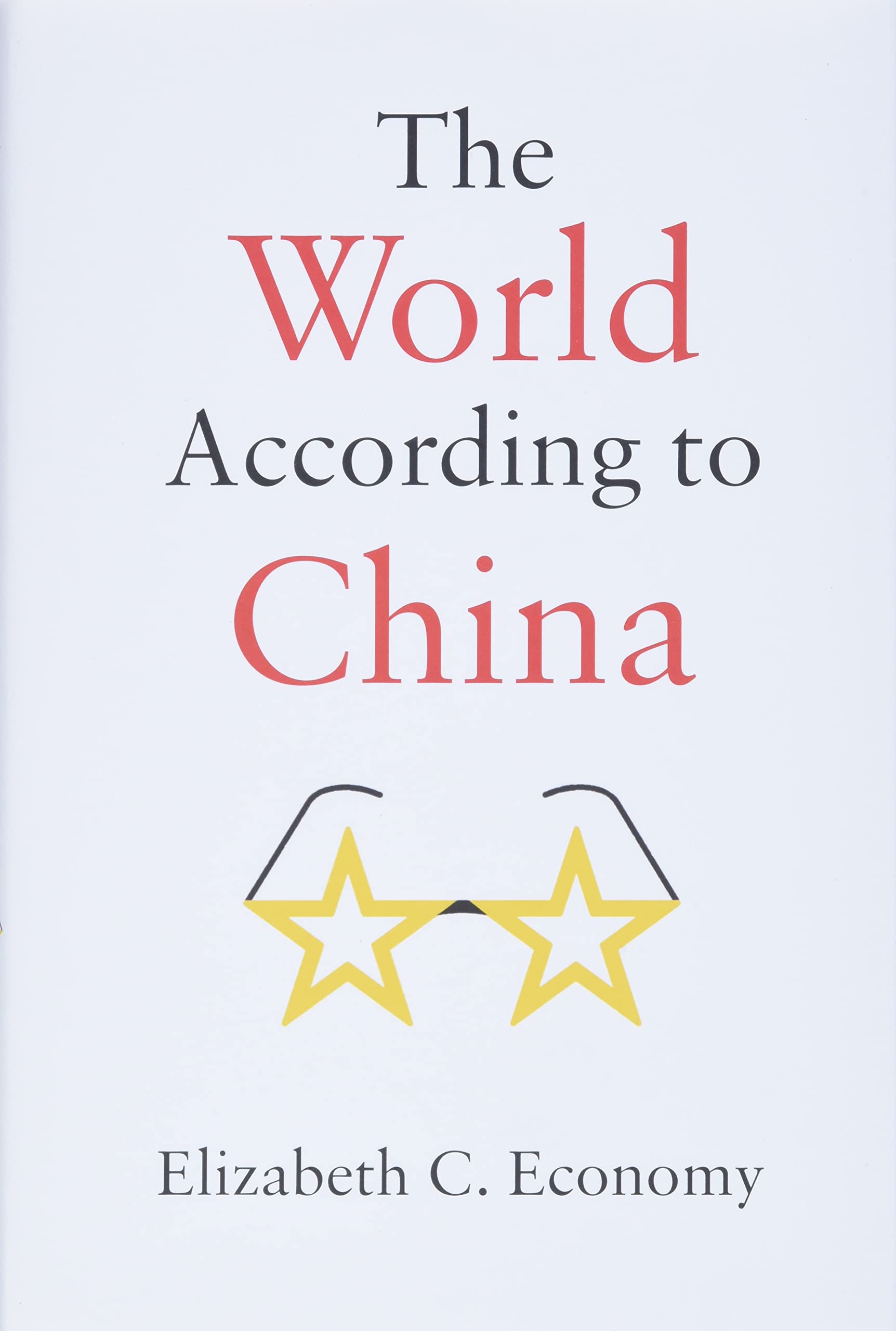 The World According to China (Hardcover)