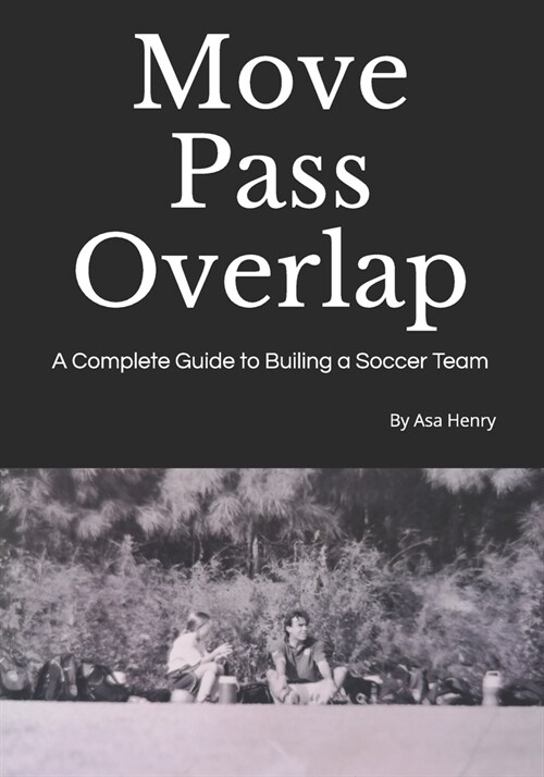 Move Pass Overlap (Paperback)