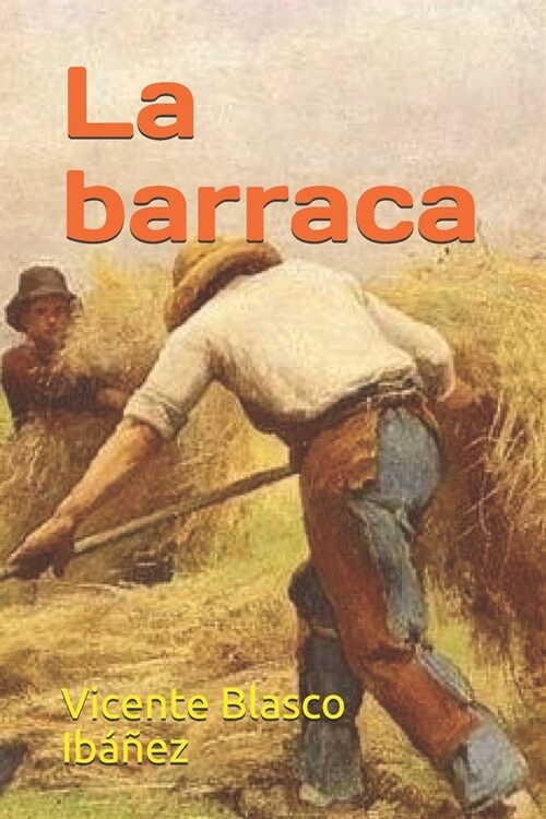 La barraca (Paperback)