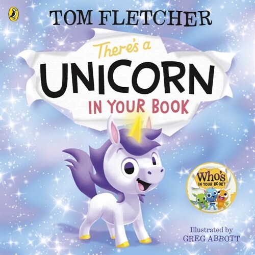 Theres a Unicorn in Your Book : Number 1 picture-book bestseller (Paperback)