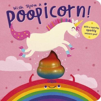 Wish Upon a Poopicorn (Board Book)