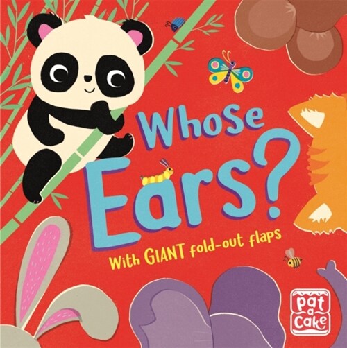 Fold-Out Friends: Whose Ears? (Hardcover)
