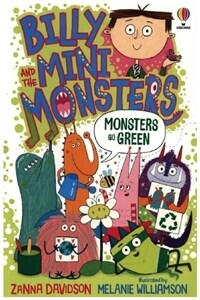 Billy and the Mini Monsters. [2], Monsters go Green