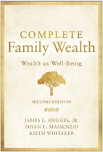 Complete Family Wealth: Wealth as Well-Being (Hardcover, 2)