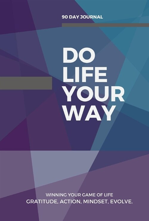 Do Life Your Way (Hardcover)