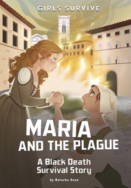 Maria and the Plague : A Black Death Survival Story (Paperback)