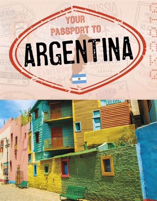 Your Passport to Argentina (Hardcover)